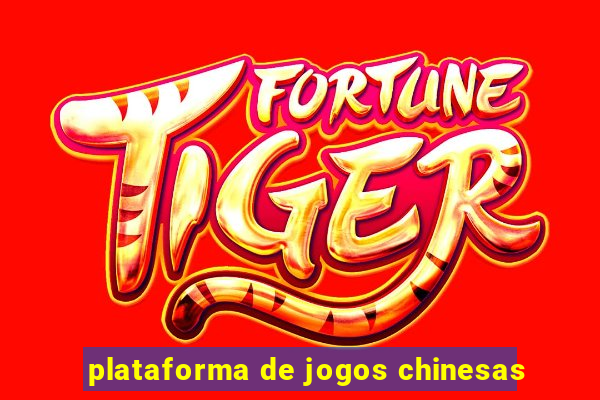 plataforma de jogos chinesas